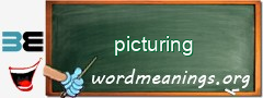 WordMeaning blackboard for picturing